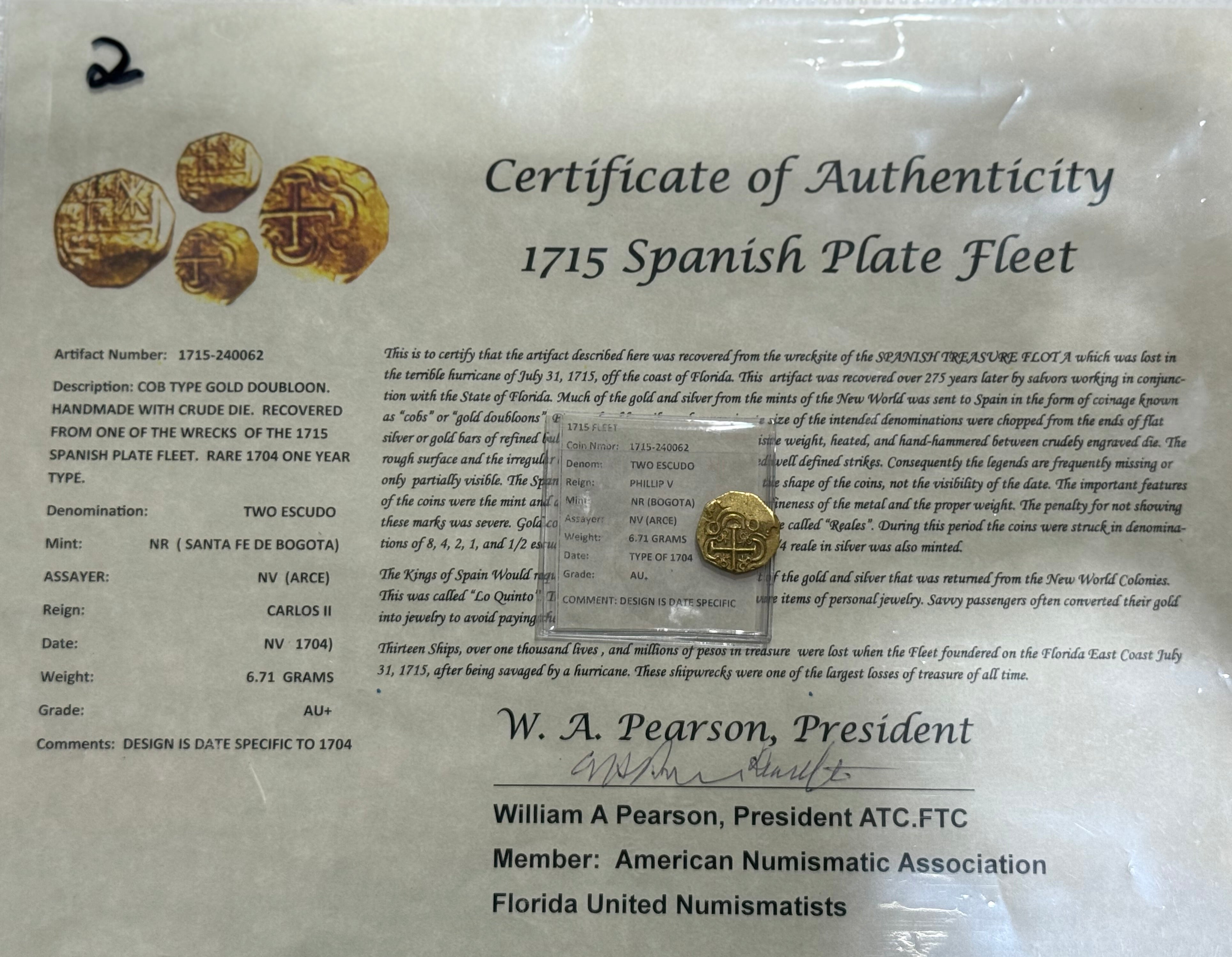 1715 SPANISH PLATE FLEET ACTUAL GOLD COIN 2 ESCUDO Artifact Number: 1715-240062 GRADE: AU+ MINT: NR (SANTA FE DE BOGOTA)