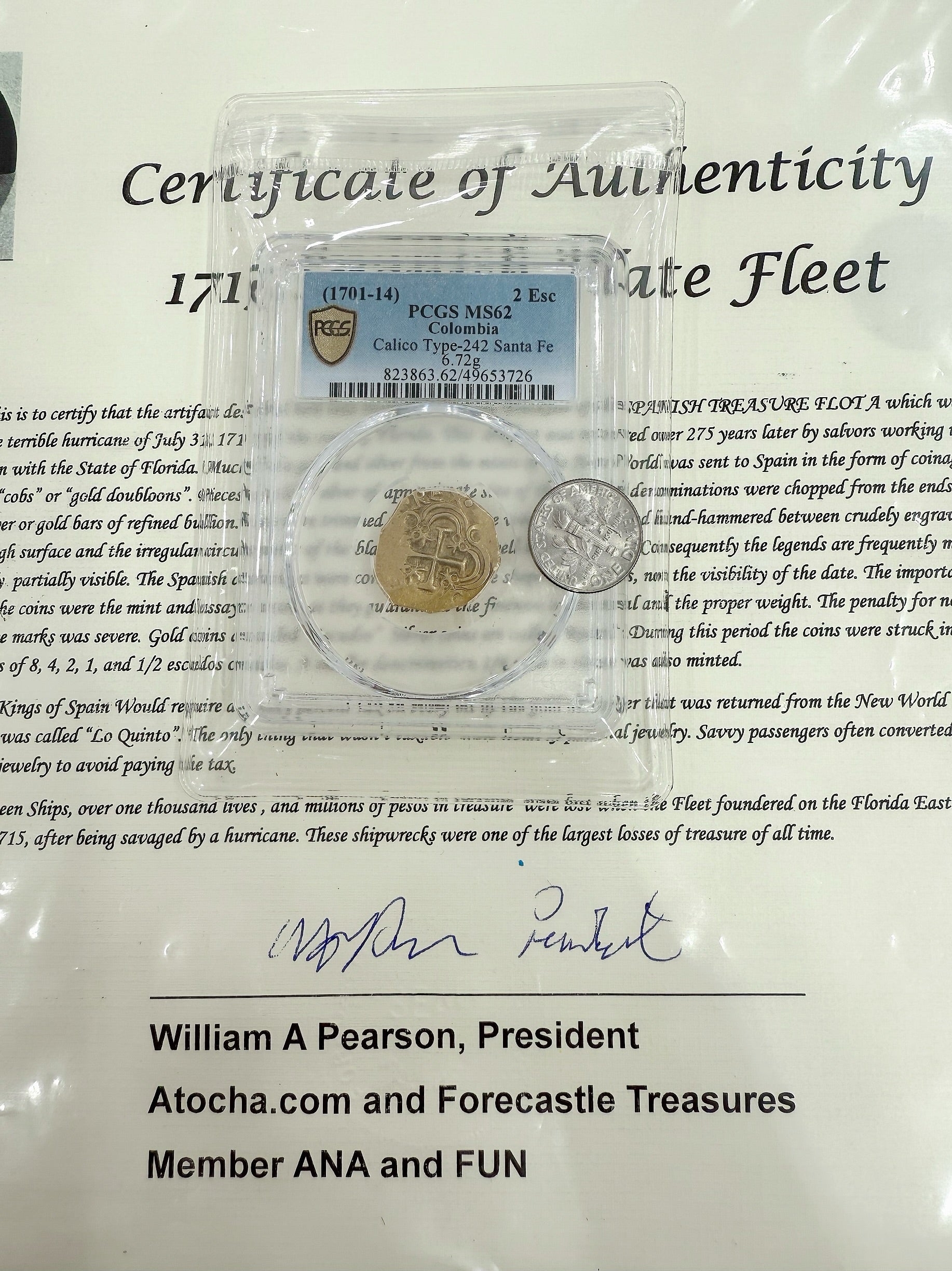 1715 SPANISH PLATE FLEET ACTUAL GOLD COIN 2 ESCUDO Artifact Number: GC24-2671 :Grade MINT STATE 62 :Mint SANTA FE DE BOGOTA SHIPWRECK COIN
