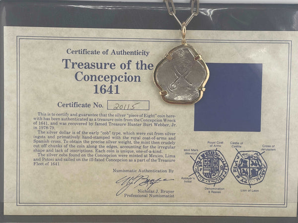 TREASURE OF THE CONCEPCION 1641 COIN “PIECE OF EIGHT”BEZELED IN 14K SOLID GOLD WITH CERTIFICATE OF AUTHENTICITY