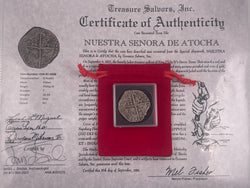 ACTUAL COIN NUESTRA SENORA DE ATOCHA SILVER COIN 8 REALES GRADE 1 MINT POTOSI COIN NUMBER CH4-81-0908